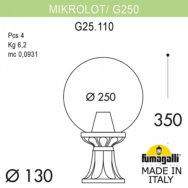 Уличный наземный светильник Fumagalli Globe 250 G25.110.000.WXE27